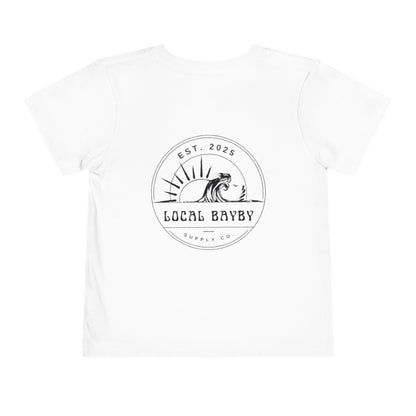 Original Local Bayby Toddler Tee