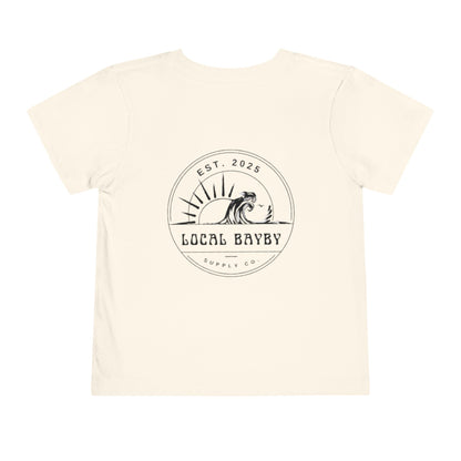Original Local Bayby Toddler Tee